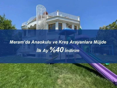 Meram Kreş Arayanlara Müjde! %40 İndirim Fırsatı